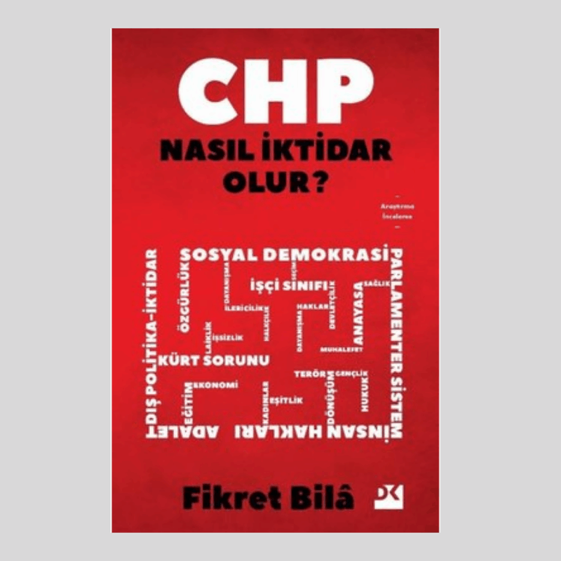 CHP Nasıl İktidar Olur?