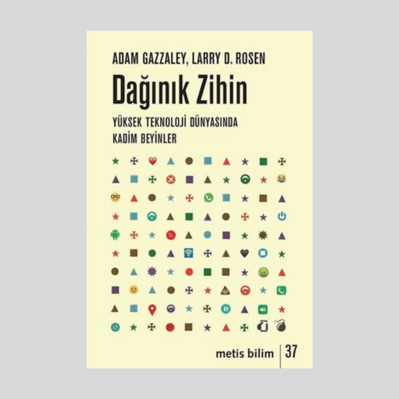 Dağınık Zihin Yüksek Teknoloji Dünyasında Kadim Beyinler