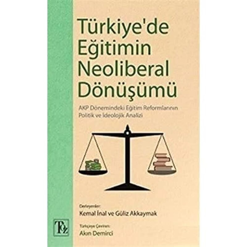 Türkiye'de Eğitimin Neoliberal Dönüşümü