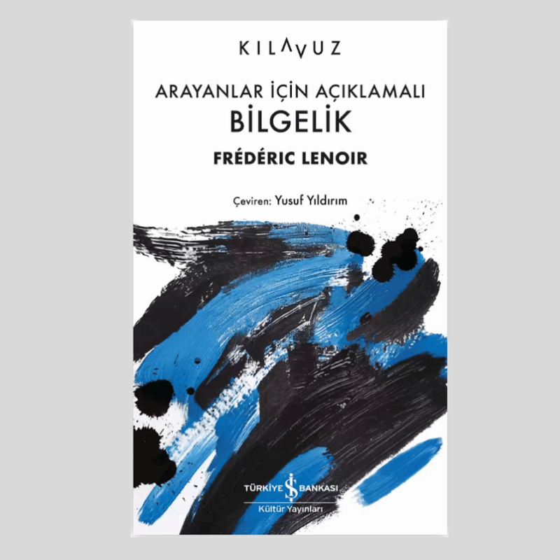 Arayanlar İçin Açıklamalı Bilgelik