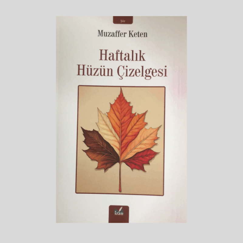 Haftalık Hüzün Çizelgesi