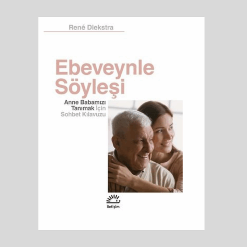 Ebeveynle Söyleşi Anne Babanızı Tanımak İçin Sohbet Kılavuzu