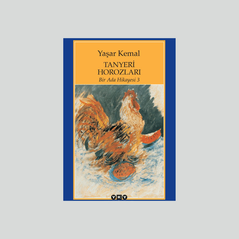 Tanyeri Horozları / Bir Ada Hikayesi 3