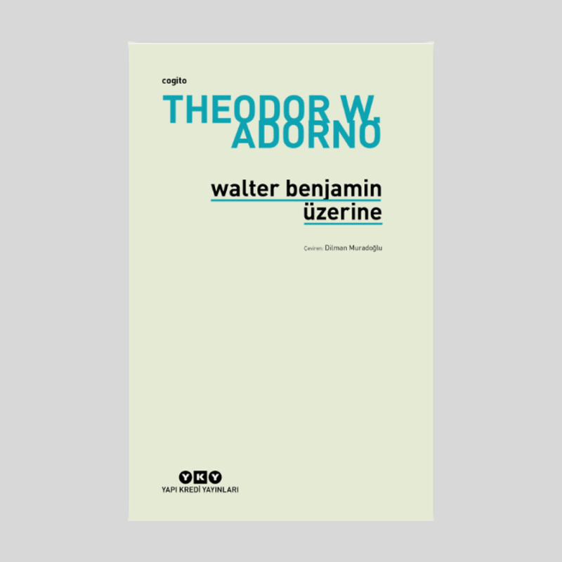 Walter Benjamin Üzerine