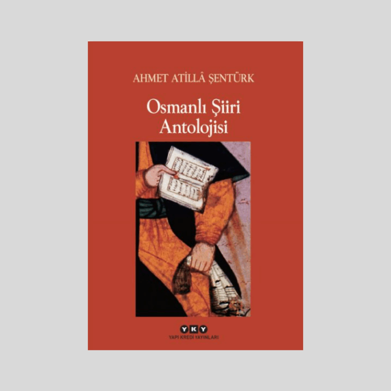 Osmanlı Şiiri Antolojisi
