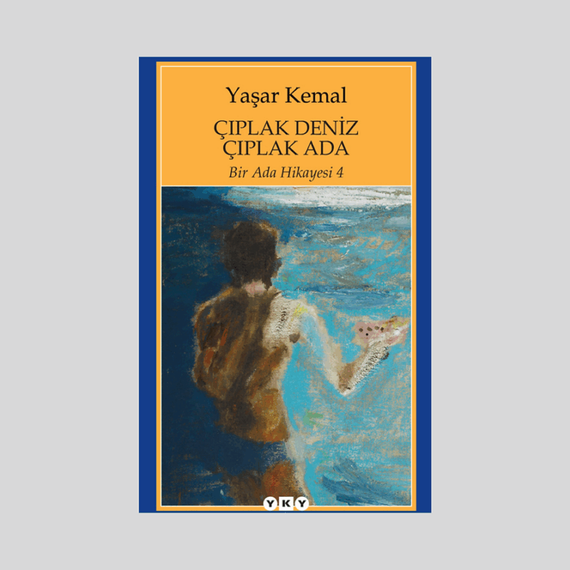 Çıplak Deniz Çıplak Ada Bir Ada Hikayesi 4