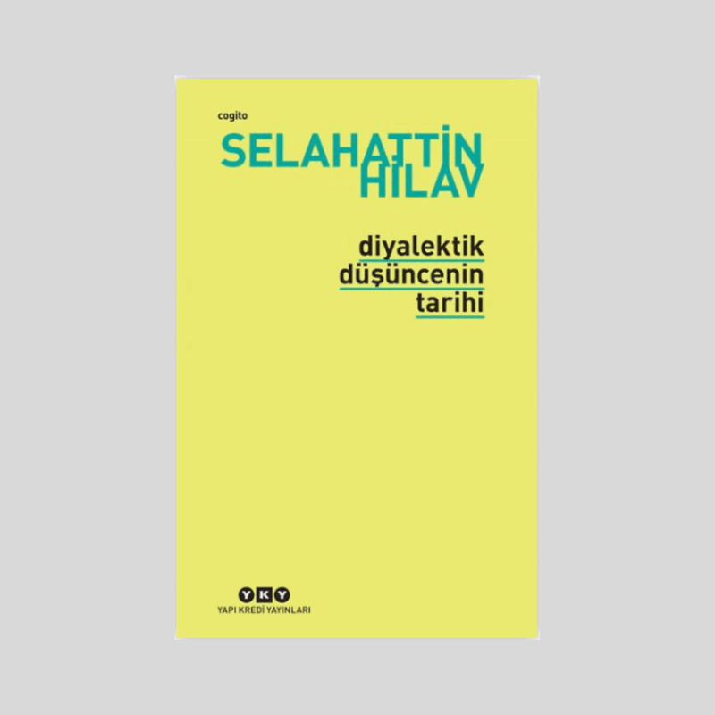 Diyalektik Düşüncenin Tarihi