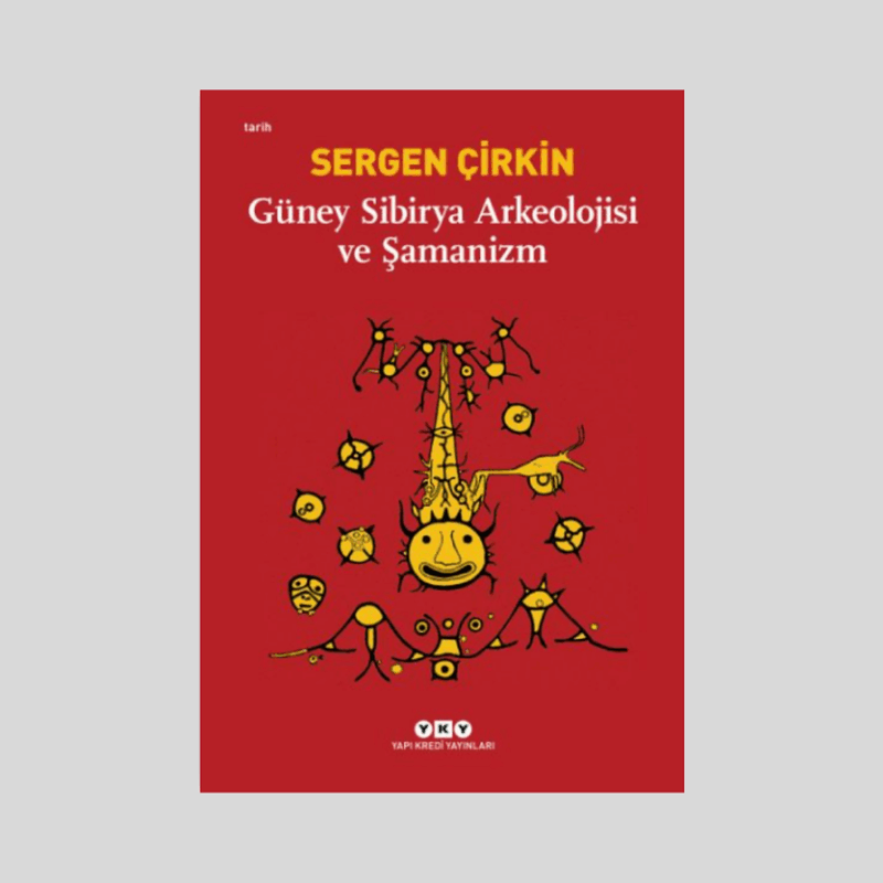 Güney Sibirya Arkeolojisi Ve Şamanizm