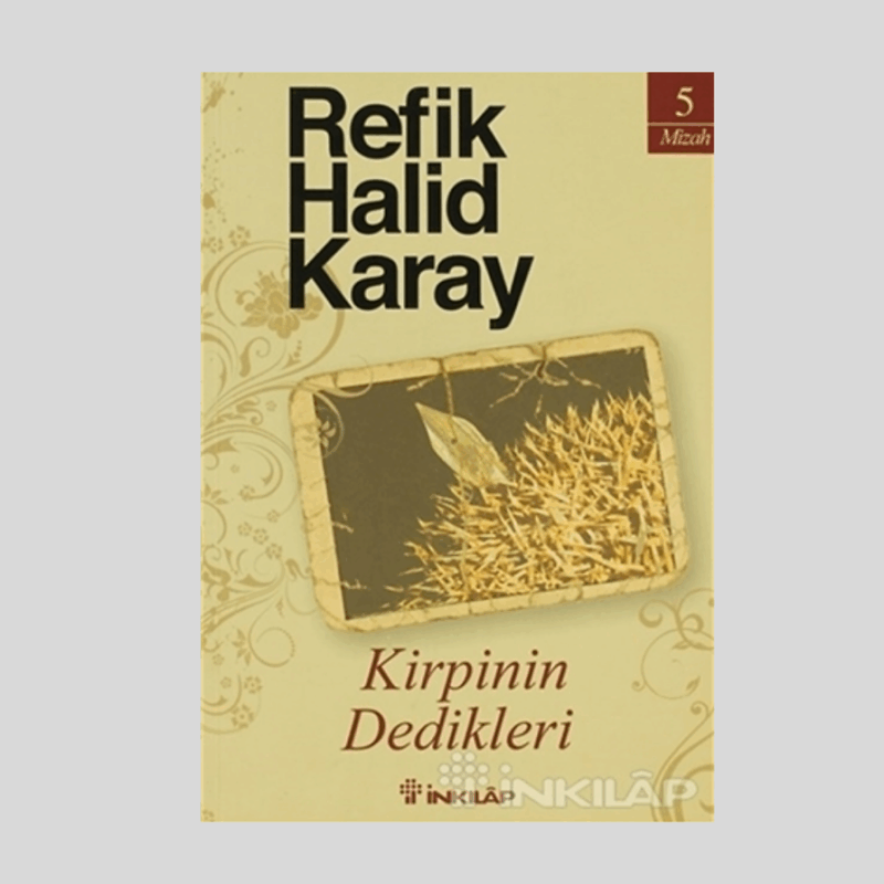 Kirpinin Dedikleri