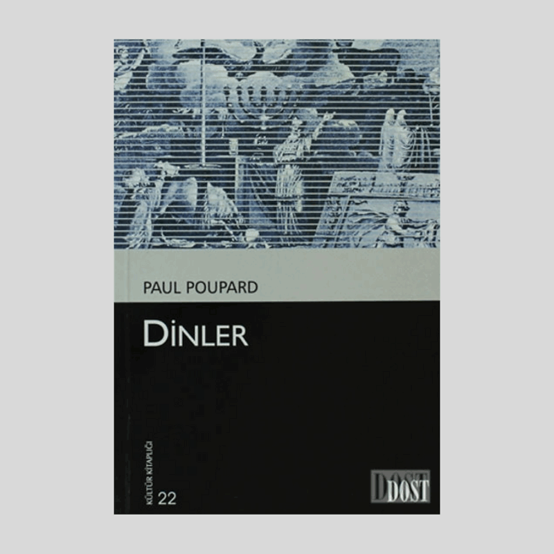 Dinler (Kültür Kitaplığı 22)
