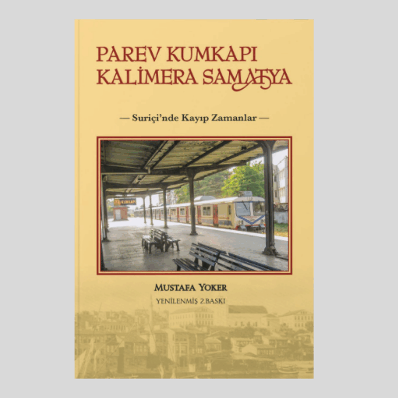 Parev Kumkapı Kalimera Samatya - Öteki Mahalle -