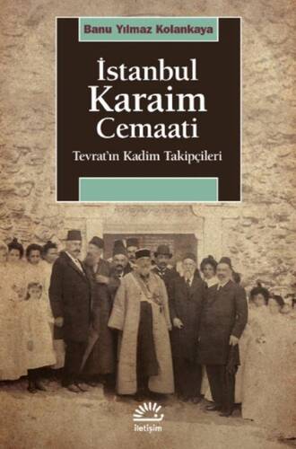 İstanbul Karaim Cemaati Tevrat'ın Kadim Takipçileri