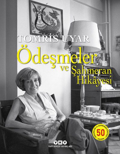 Ödeşmeler Ve Şahmeran Hikâyesi 50 Yaşında (Numaralı Özel Baskı)