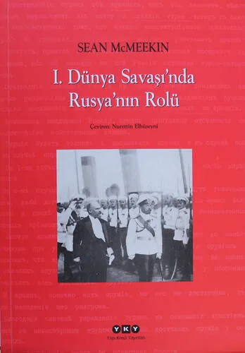 1. Dünya Savaşında Rusya'nın Rolü